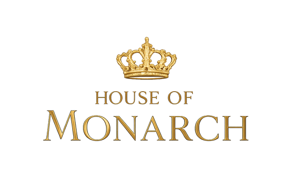 HOUSE OF MONARCH